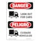 Signmission OSHA Danger Sign, Look Out For Cars Bilingual, 24in X 18in Decal, 18" W, 24" L, Bilingual Spanish OS-DS-D-1824-VS-1437 - alternate 1